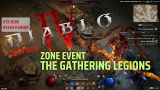 Diablo 4 Beta - Event - The Gathering Legions - 1440p - MAX Settings - RTX 3080 - Ryzen 9 5950X