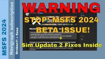 ⚠️ STOP! MSFS 2024 Beta Broken?! + Sim Update 2 Fixes You NEED to Know! 🛠️✈️