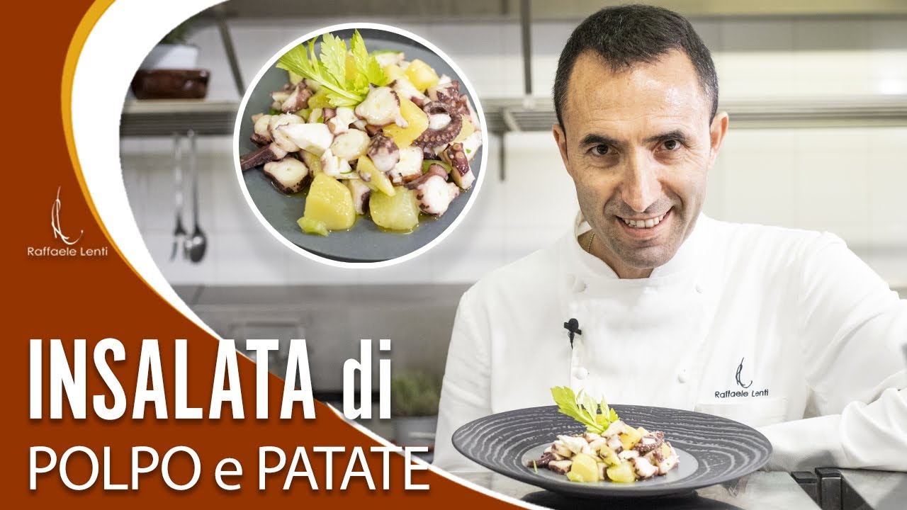 INSALATA DI POLPO E PATATE - Videoricetta dello Chef Raffaele Lenti -