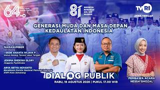 LIVE JTHI Rabu,19 /08/2026 & LIVE Dialog Publik GENERASI MUDA DAN MASA DEPAN KEDAULATAN INDONESIA 