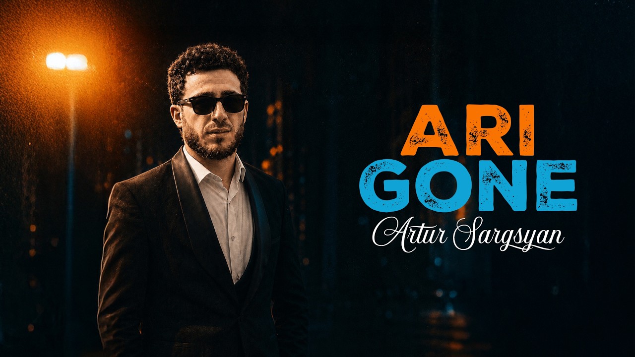 Watch Artur Sargsyan - Ari Gone on YouTube Watch Artur Sargsyan - Ari Gone on YouTube