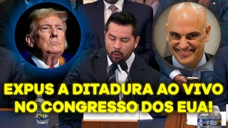 CONSEGUIMOS🔥Denunciei a ditadura de ALEXANDRE DE MORAES ao vivo no Congresso dos EUA