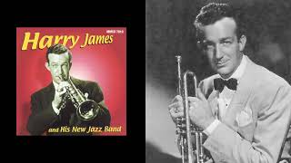 Harry James - Its All Right With Me