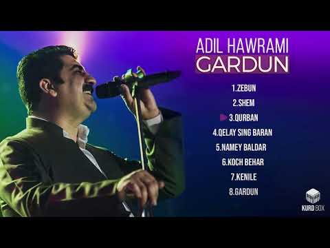 Adil Hawrami - Gardun / Full Album