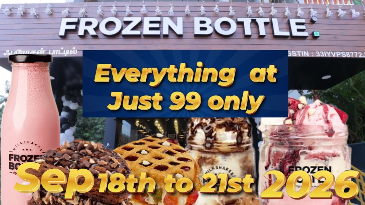 Frozen bottle offer Everything at Just 99 Rs  Offer valid from sep 18th to 21st only 