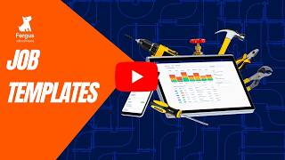 How to Use Job Templates in Fergus — Save Time on Repeat Jobs (Step-by-Step) | Fergus