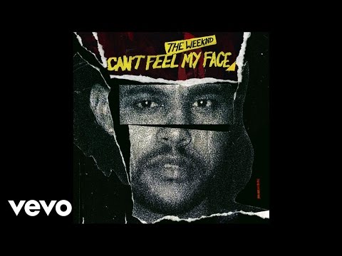 The Weeknd - Can’t Feel My Face (Audio)