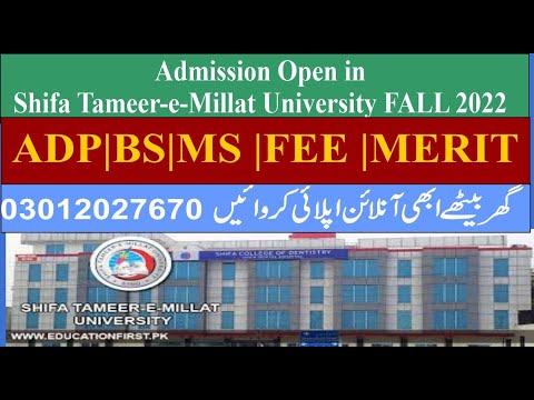 How to Shifa Tameer-e-Millat University |Fall2022  |online apply |ADP |BS |MS |FEE |Merit |full info