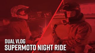 Fooligan and Spencer Dual Vlog | Supermoto Night Ride! | Moto Antics
