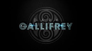 Dark Gallifrey