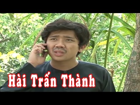 Liệu Cơm Gắp Mắm | Hài Trấn Thành Mới Nhất