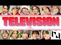 [LYRICS/歌詞] INI - TELEVISION