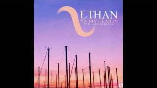ETHAN - IN MY HEART (Julian Poker remix) (Progressive House)