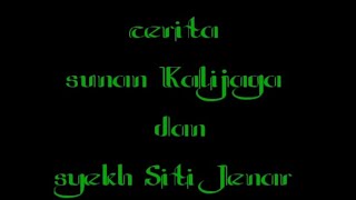 Cerita sunan kalijaga dan syeh siti jenar menangkap petir