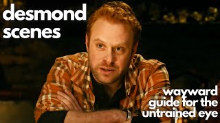 Every Desmond Scene in Wayward Guide
