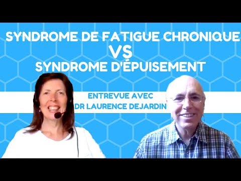 Syndrome de fatigue chronique vs Syndrome d&rsquo;épuisement avec Dr Laurence Dejardin (2e épisode)