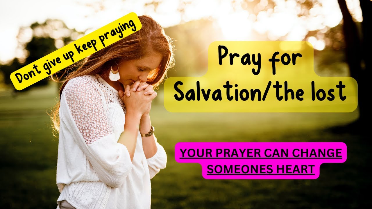 Powerful Prayer for the Lost Souls |Finding Hope and Redemption/Soul winners prayer/Pray  Salvation