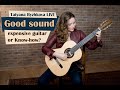 Free Guitar Lesson - Good Sound - Expensive Guitar or Know-how? With Tatyana Ryzhkova