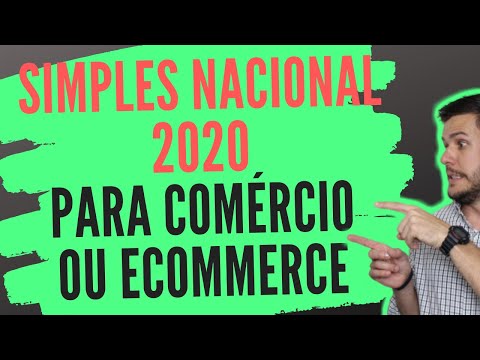 ? Simples Nacional 2020 para Comércio ou Ecommerce