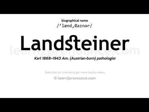 Pronunciation of Landsteiner | Definition of Landsteiner