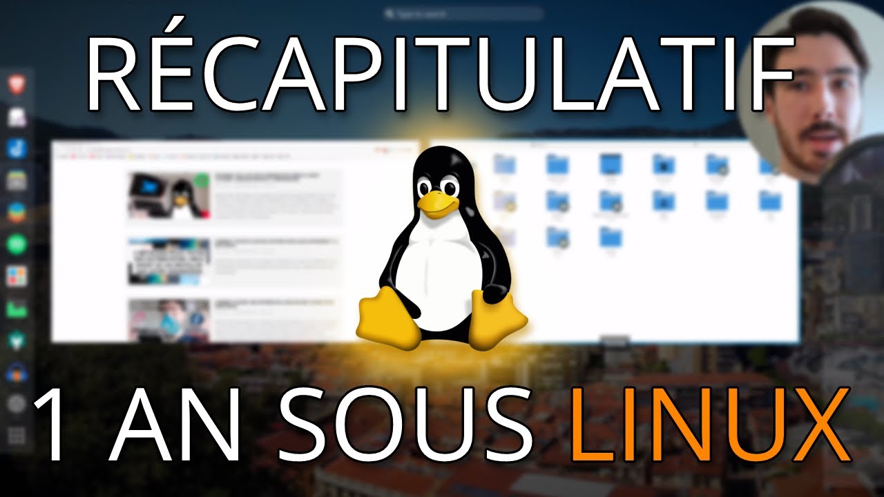 1 an sous Linux, voici comment ça s'est passé!