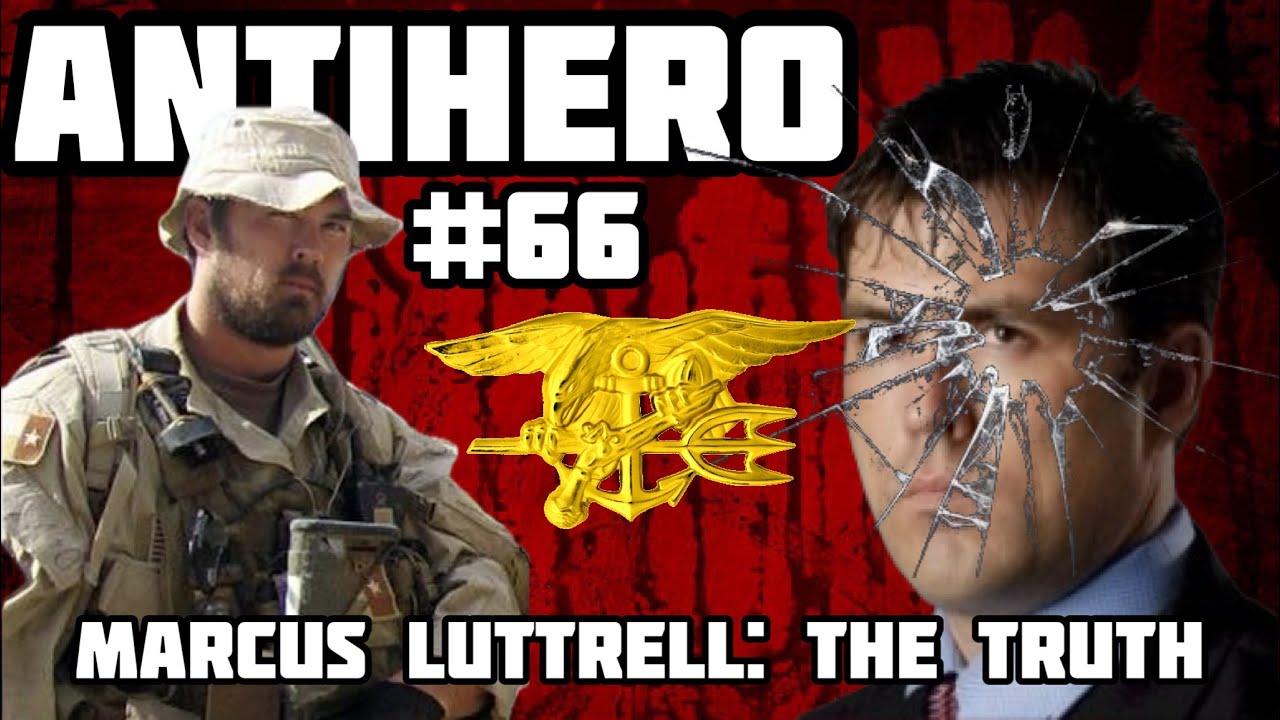 Ep 66: Marcus Luttrell: The Truth