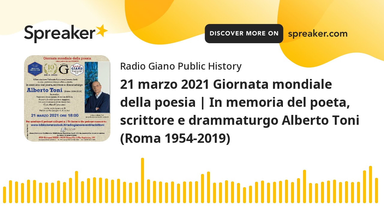 21 marzo 2021 Giornata mondiale della poesia | In memoria del poeta, scrittore e drammaturgo Alberto
