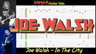 In The City - Joe Walsh - Guitar + Bass TABS Lesson