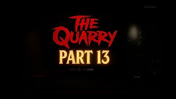 THE QUARRY – PART 13 | Shadows Close In (Cinematic Horror)