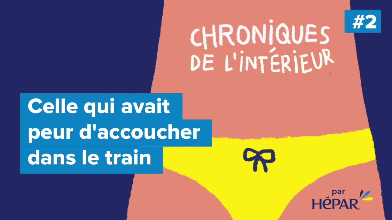 #2 - Celle qui avait peur d’accoucher dans le train