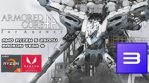 Armored Core: For Answer (RPCS3) | AMD Ryzen 5 2500u - Gameplay Benchmark ACER Aspire 3