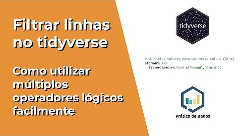 #2 Como filtrar linhas | Transformação de dados com tidyverse/dplyr