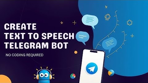 🎤 Create Text To Speech Telegram Bot - No Coding Required!!