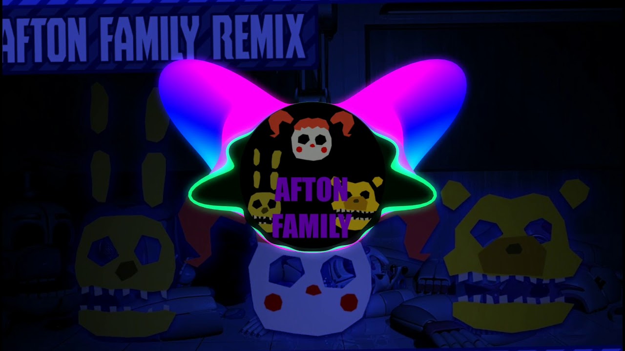The Afton Family Remix Nightcore