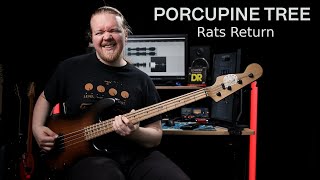 Porcupine Tree – Rats Return | Full Bass Cover