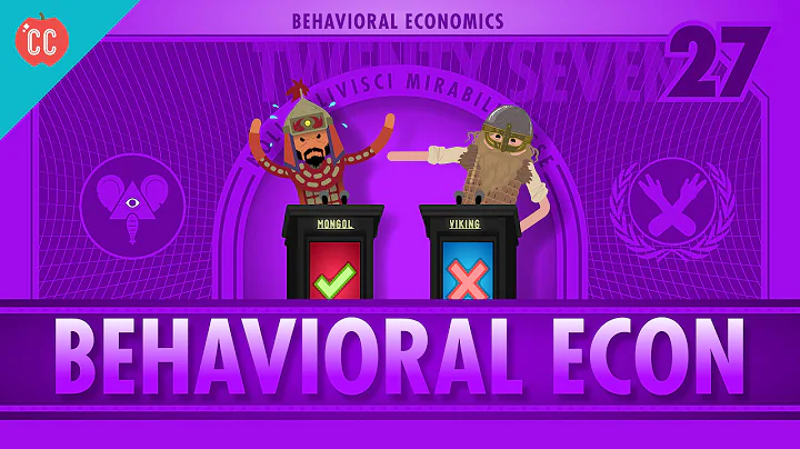 Behavioral Economics: Crash Course Economics #27 - DayDayNews