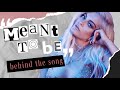 Bebe Rexha - Meant to Be (Behind the Song)