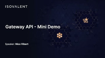 Cilium Gateway API - Mini Demo