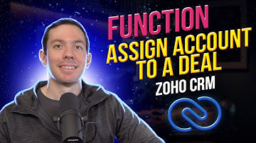 Automatically assign an Account to a Deal - Zoho CRM