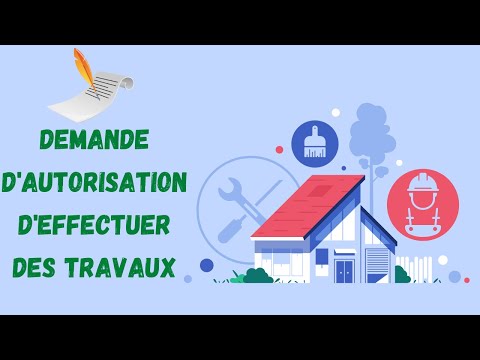 Demande d'Autorisation d'Effectuer des Travaux