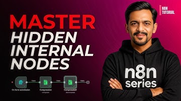 N8N Internal Nodes Explained