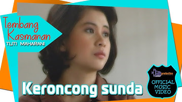 Keroncong Sunda - Tembang Kasmaran