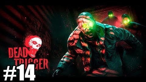 Dead Trigger: Android GamePlay/ Walkthrough Part #14