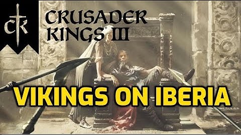 Ending the Iberian Struggle as Vikings - Crusader Kings 3 Fate of Iberia gameplay part 1