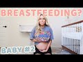 WILL I BREASTFEED BABY #2?