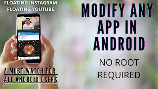 MODIFY ANY APP AS YOUR REQUIREMENTS | WITHOUT ROOT | APP MODIFICATION screenshot 5