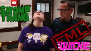 FML Quickie #49 Swamp Thang