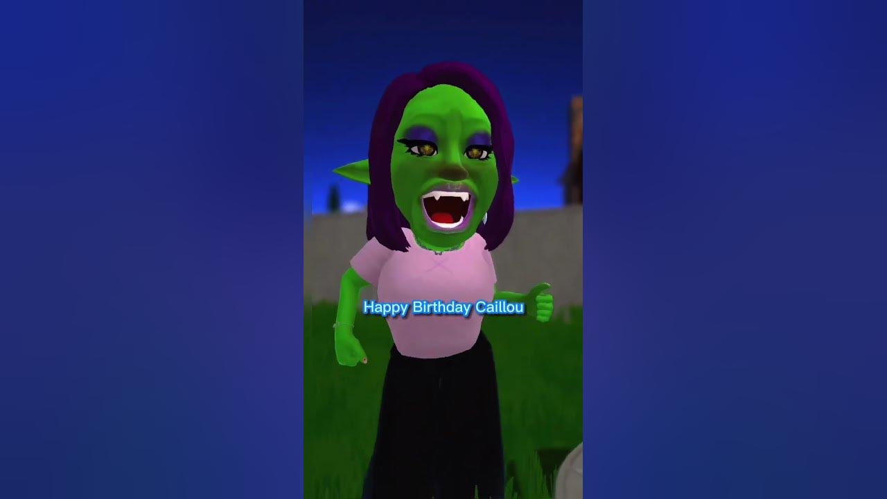 Happy birthday, Caillou 🎂🥳