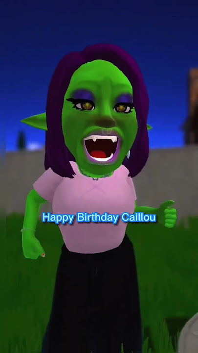 Happy birthday, Caillou 🎂🥳