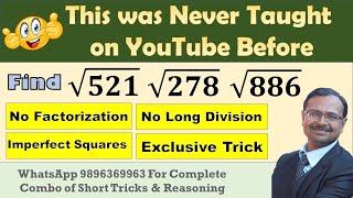 Square Root of Imperfect Squares II Exclusive Short Trick II No Long Division II No Factorization